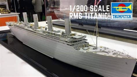1/200 trumpeter rms titanic model kit